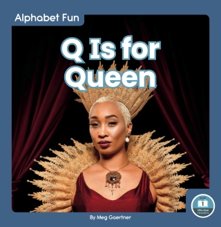 Cover image: Q Is for Queen 1st edition 9781646193813
