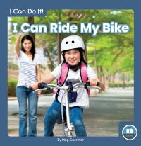 Immagine di copertina: I Can Ride My Bike 1st edition 9781646195787