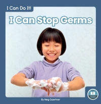Omslagafbeelding: I Can Stop Germs 1st edition 9781646195794