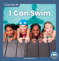 表紙画像: I Can Swim 1st edition 9781646195800