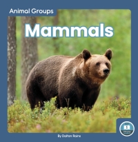 Omslagafbeelding: Mammals 1st edition 9781646198108