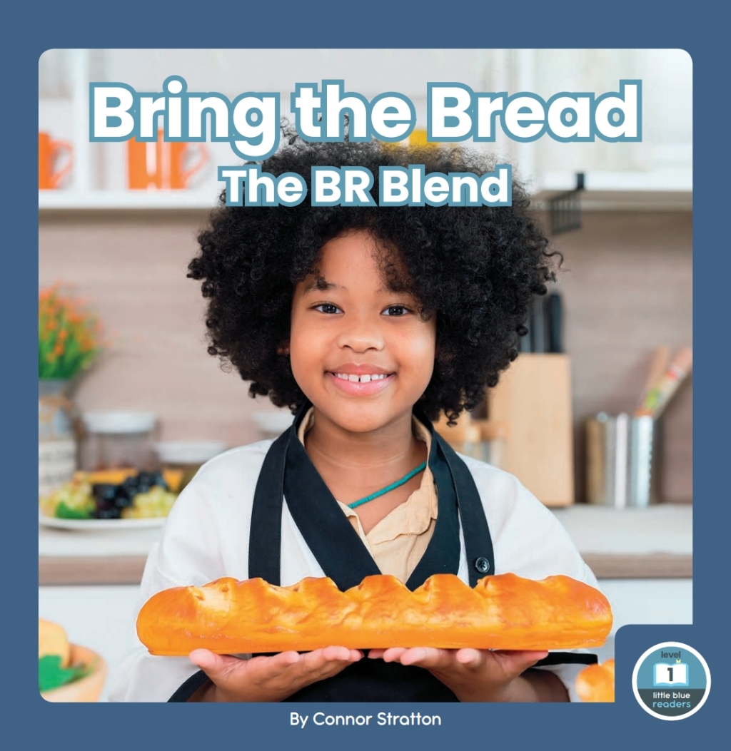 Bring the Bread: The BR Blend 1st Edition