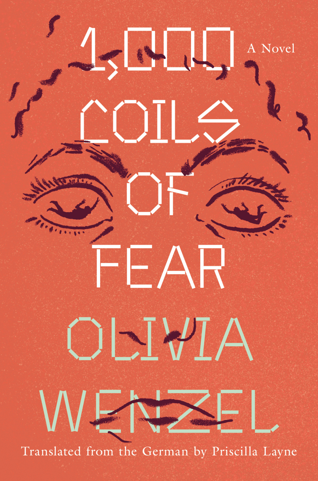 1,000 Coils of Fear A Novel