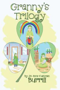 Cover image: Granny's Trilogy 9781646280377