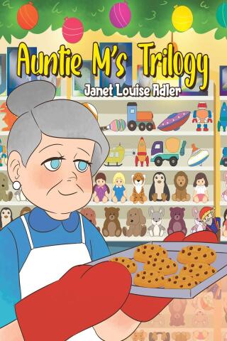 Imagen de portada: Auntie M's Trilogy 9781646281299