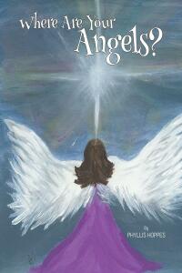 Cover image: Where Are Your Angels? 9781646283033