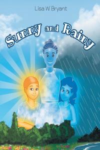 Cover image: Sunny and Rainy 9781646283088