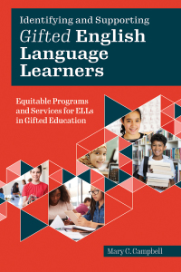 Imagen de portada: Identifying and Supporting Gifted English Language Learners 9781646320608