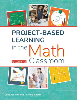 Cover image: Project-Based Learning in the Math Classroom 9781618218650