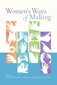 Cover image: Women’s Ways of Making 9781646420377