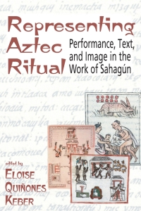 Imagen de portada: Representing Aztec Ritual 9780870816826