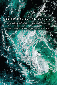 Imagen de portada: Our Body of Work 9781646422333