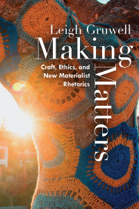 Cover image: Making Matters 9781646422548
