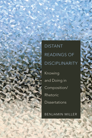 Cover image: Distant Readings of Disciplinarity 9781646423217