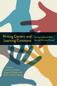 Omslagafbeelding: Writing Centers and Learning Commons 9781646424412