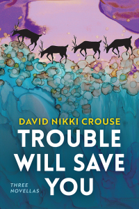 Cover image: Trouble Will Save You 9781646424887