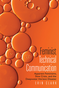 Cover image: Feminist Technical Communication 9781646425266