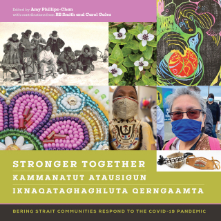 Imagen de portada: Stronger Together / Kammanatut Atausigun / Iknaqataghaghluta Qerngaamta 9781646425525