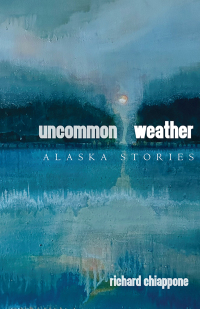 Cover image: Uncommon Weather 9781646426355