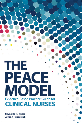 Cover image: The PEACE Model for Evidence-Based Practice for Clinical Nurses 9781646480104