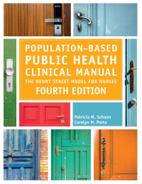 Omslagafbeelding: Population-Based Public Health Clinical Manual: The Henry Street Model for Nurses 4th edition 9781646480388