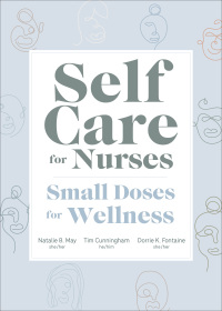表紙画像: Self Care for Nurses 1st edition 9781646481019