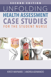 Cover image: Unfolding Health Assessment Case Studies for the Student Nurse, Second Edition 2nd edition 9781646481309
