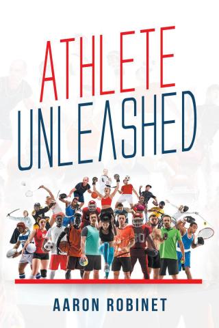 Cover image: Athlete Unleashed 9781646546985