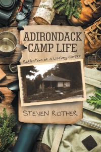 Cover image: ADIRONDACK CAMP LIFE 9781646548439