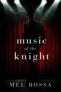 Titelbild: Music of the Knight 9781695368460