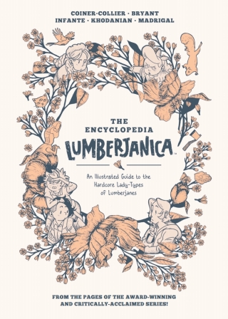 Cover image: Encyclopedia Lumberjanica: An Illustrated Guide to the World of Lumberjanes 9781646680115