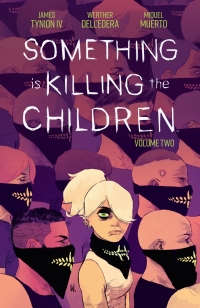 Cover image: Something is Killing the Children Vol. 2 1st edition 9781646680450