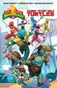 Cover image: Mighty Morphin Power Rangers/Teenage Mutant Ninja Turtles 1st edition 9781646680931