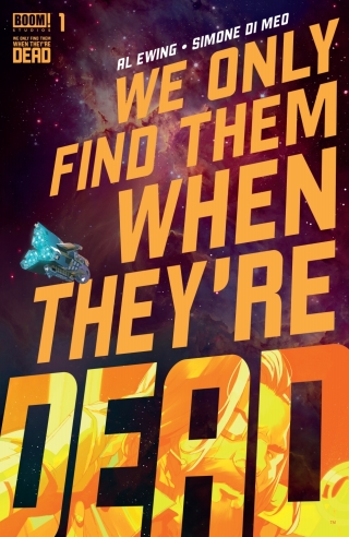 Imagen de portada: We Only Find Them When They're Dead #1 1st edition 9781646682751
