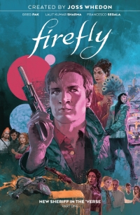 Imagen de portada: Firefly: New Sheriff in the 'Verse Vol. 1 SC (Book 4) 9781684157501