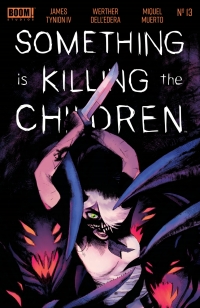 Cover image: Something is Killing the Children #13 9781646683673