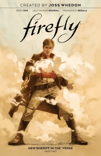 Cover image: Firefly: New Sheriff in the 'Verse Vol. 2 9781646684458