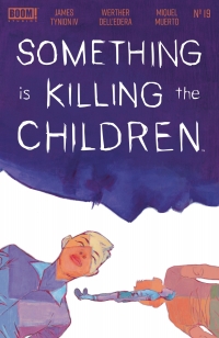 Imagen de portada: Something is Killing the Children #19 9781646685417