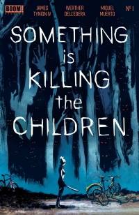 Imagen de portada: Something is Killing the Children #1 9781646689927