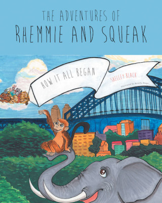 Imagen de portada: The Adventures of Rhemmie and Squeak 9781646701193