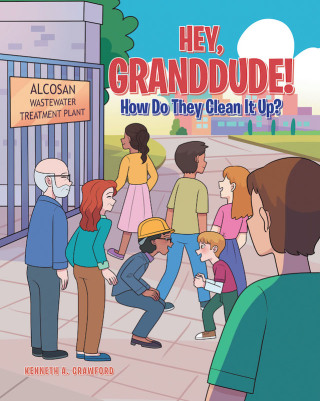 Imagen de portada: Hey, GrandDude! How Do They Clean It Up? 9781646702138