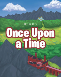 Cover image: Once Upon a Time 9781646702831
