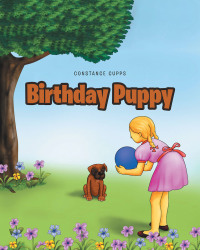 Imagen de portada: Birthday Puppy 9781646702909