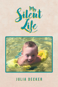 Imagen de portada: My Silent Life 9781646704422