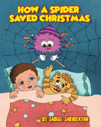 Omslagafbeelding: How A Spider Saved Christmas 9781646705979