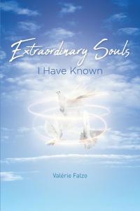 Cover image: Extraordinary Souls I Have Known 9781646706068