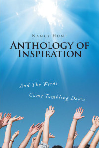 Cover image: Anthology of Inspiration 9781646706082