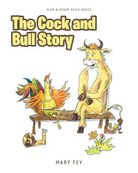 表紙画像: The Cock and Bull Story 9781646706457