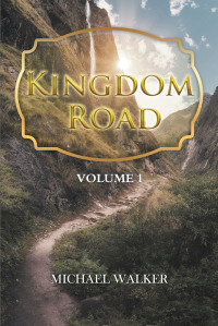 表紙画像: Kingdom Road - Volume 1 9781646707249