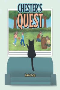Cover image: Chester's Quest 9781646708741